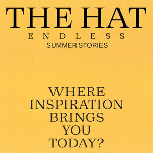 The Hat - Endless Summer Stories